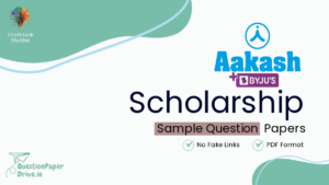 Read more about the article Aakash Scholarship Test Sample Papers for all Classes