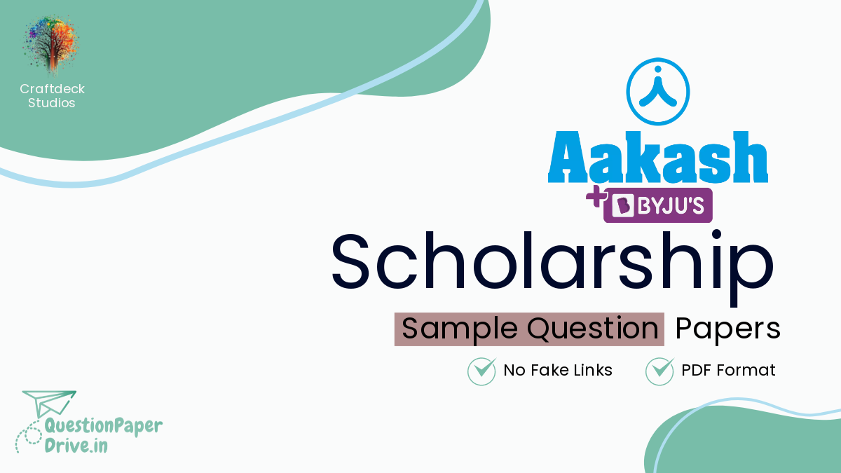 Aakash Scholarship Test Sample Papers for all Classes Questionpaper Drive