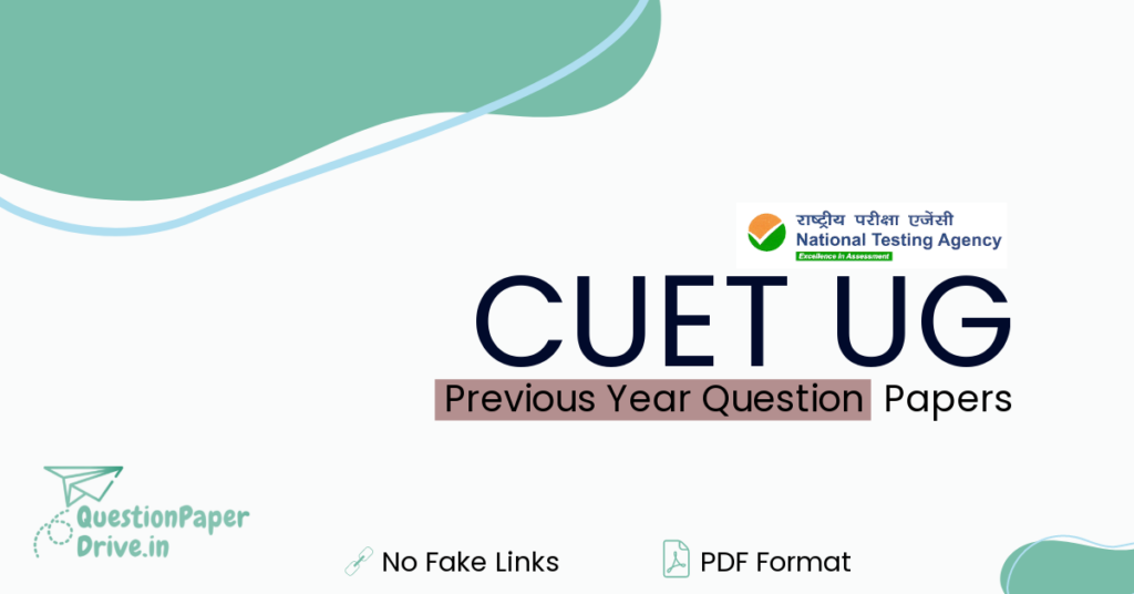CUET Previous Year Question Papers with Answers Pdf